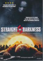 Straight Into Darkness