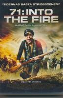 71: Into the Fire