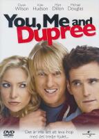 You, Me and Dupree