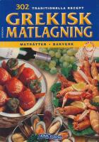 Grekisk Matlagnings - Matr&auml;tter - Bakverk