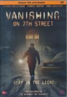 Vanishing on 7th Street