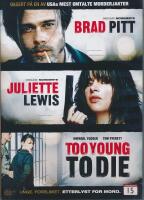 Too Young to Die