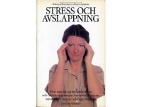 Stress och Avslappning
