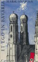 Et ego in bavaria