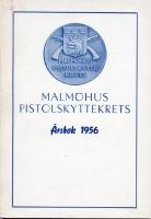 Malm&ouml;hus pistolskyttekrets &aring;rsbok 1956