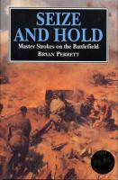 Seize and Hold - Master Strokes on the Battlefield