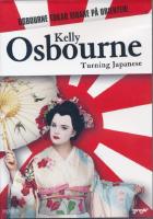 Kelly Osbourne Turning Japanese