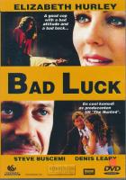 Bad luck