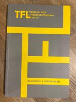 TFL Tidskrift f&ouml;r litteraturvetenskap 2014:2