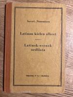 Latinsk-svensk ordbok Latinan kielen alkeet
