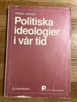 Politiska ideologier i v&aring;r tid