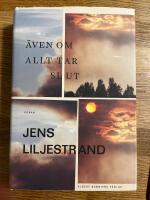 &Auml;ven om allt tar slut