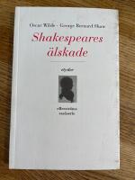 Shakespeares &auml;lskade