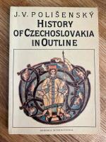History of Czechoslovakia in Outline