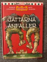 J&auml;ttarna anfaller!