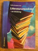 Litteraturvetenskap : En inledning