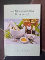 Det naturmedicinska husapoteket