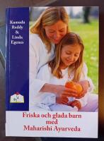 Friska och glada barn med Maharishi Ayurveda