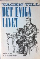Den enda v&auml;gen till det eviga livet, framst&auml;lld uti en kristelig predikan uti H&auml;lleberga kyrka p&aring; Annandag pingst 1826