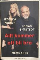 Allt kommer att bli bra : memoarer