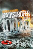 Katastrofer under 100 &aring;r