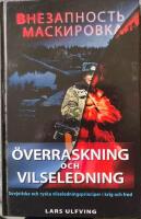 &Ouml;verraskning och vilseledning : sovjetiska och ryska vilseledningsprinciper i krig och fred