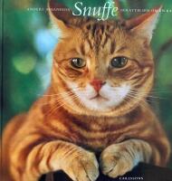 Snuffe : ber&auml;ttelsen om en katt DEDIKATION