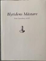 Blytidens m&auml;stare : fr&aring;n Gutenberg till IT