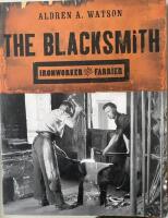 The Blcksmith, ironworker and farrier