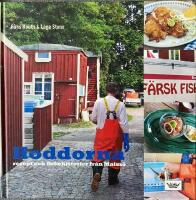 Hoddorna : recept och fiskehistorier fr&aring;n Malm&ouml;
