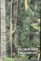 Florav&aring;rd i skogsbruket