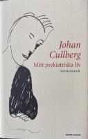 Mitt psykiatriska liv : memoarer