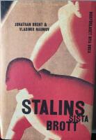 Stalins sista brott : Komplotten mot de judiska l&auml;karna 1948-1953