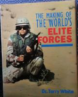 The making of the world's elite forces