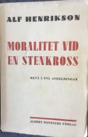 Moralitet vid en stenkross, revy i tv&aring; avdelningar