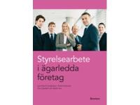 Styrelsearbete i &auml;garledda f&ouml;retag