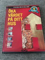 &Ouml;ka v&auml;rdet p&aring; ditt hus