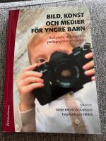 Bild, konst och medier f&ouml;r yngre barn - - kulturella redskap och pedagogiska perspektiv