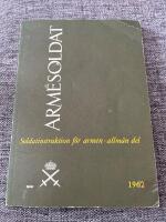 Soldatinstruktion f&ouml;r arm&eacute;n - allm&auml;n del 1962