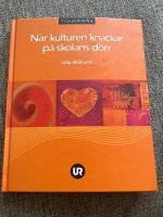 N&auml;r kulturen knackar p&aring; skolans d&ouml;rr