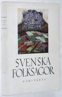 Sveska folksagor del V. Sagor fr&aring;n skilda landskap ur G O Hylt&eacute;n-Cavallius och G Stephens samlingar