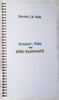 Kunskap i f&auml;rg med KMK-systemet&reg;