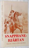 Snapphanehj&auml;rtan. Historisk roman