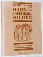 Barnboksbilder. Portr&auml;tt av 54 svenska barnboksillustrat&ouml;rer