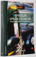 Engelsk spr&aring;kdidaktik. Texter, kommunikation, spr&aring;kutveckling