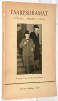 Esarpsdramat. Upptakt - f&ouml;rlopp -final