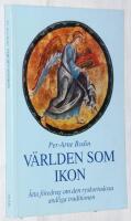V&auml;rlden som ikon. &Aring;tta f&ouml;redrag om den ryskortodoxa andliga traditionen