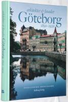 Arkitekter & fasader i G&ouml;teborg 1850-1920