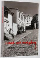 I med- och motg&aring;ng. Ronneby under ett &aring;rtusende