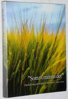 "Som vi minns det" Hush&aring;llningss&auml;llskapet Kristianstad 1814-2014